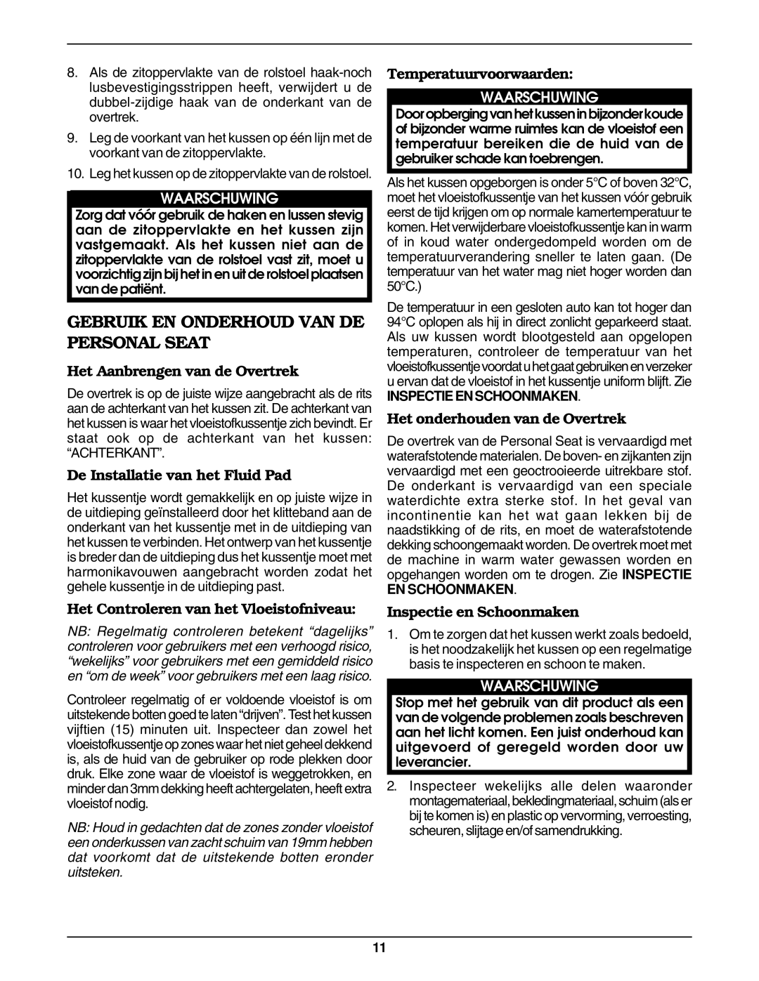 Invacare Personal Seat and Cushion Rigidizer operating instructions Gebruik EN Onderhoud VAN DE Personal Seat 