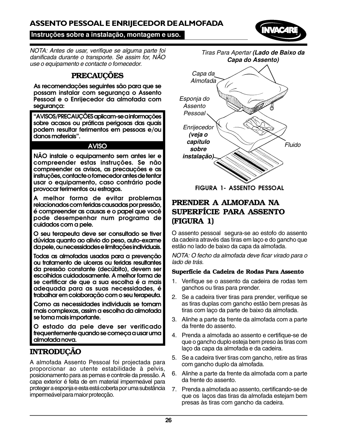 Invacare Personal Seat and Cushion Rigidizer Assento Pessoal E Enrijecedor Dealmofada, Precauções, Introdução, Aviso 