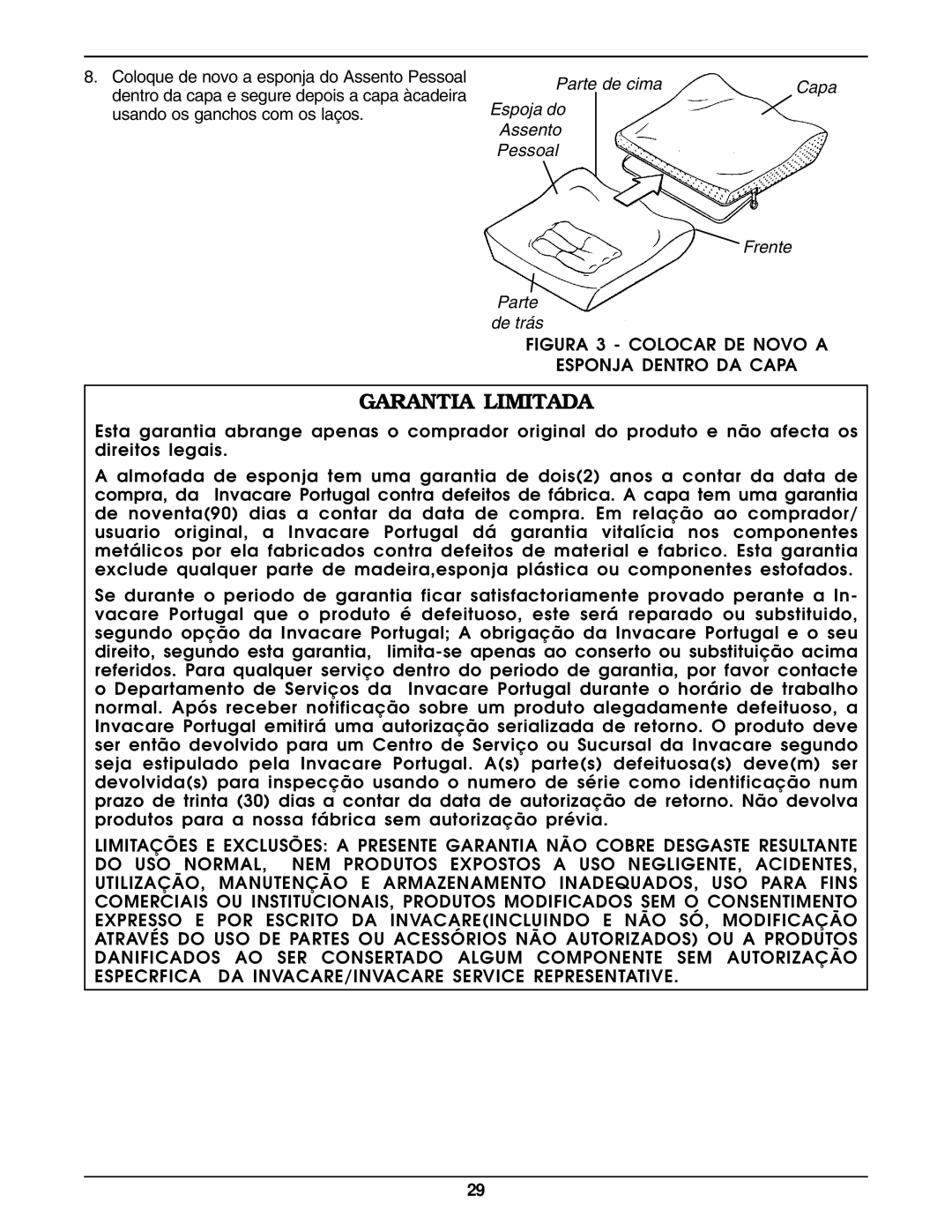 Invacare Personal Seat and Cushion Rigidizer Garantia Limitada, Figura 3 Colocar DE Novo a Esponja Dentro DA Capa 