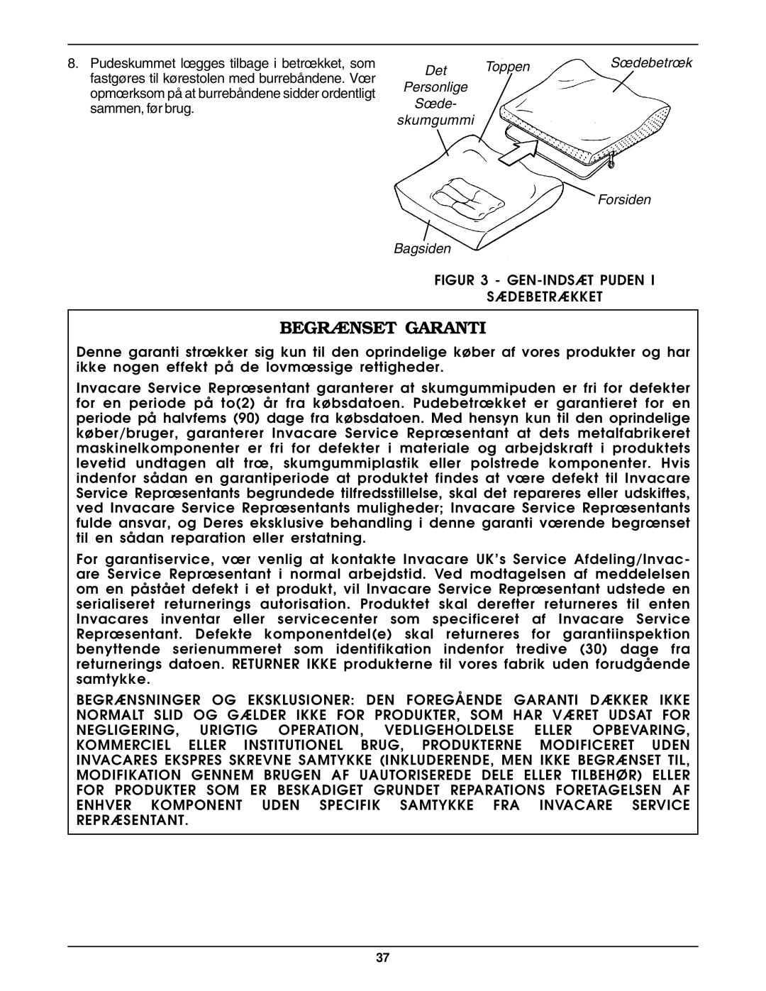 Invacare Personal Seat and Cushion Rigidizer operating instructions Begrænset Garanti 