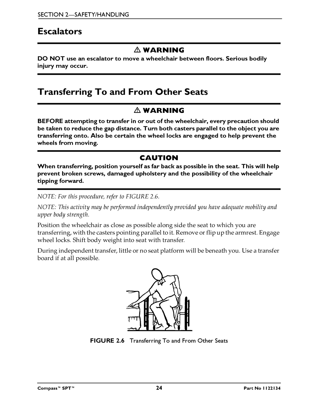 Invacare PH904A, PHW93 manual Escalators, Transferring To and From Other Seats 