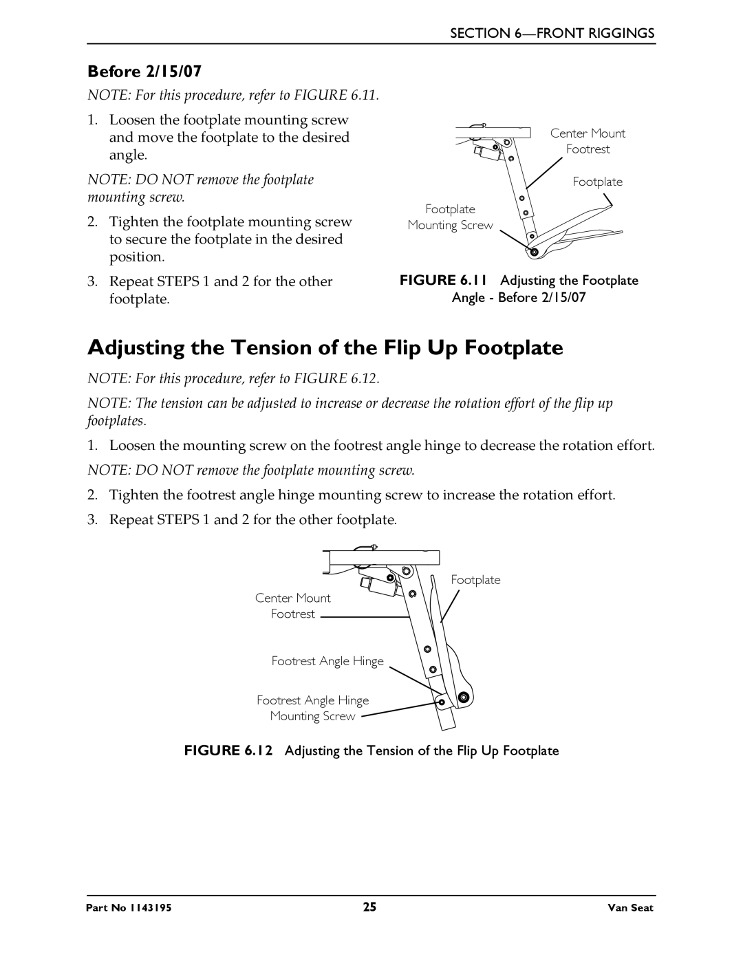 Invacare PHWH93 manual Adjusting the Tension of the Flip Up Footplate, Before 2/15/07 