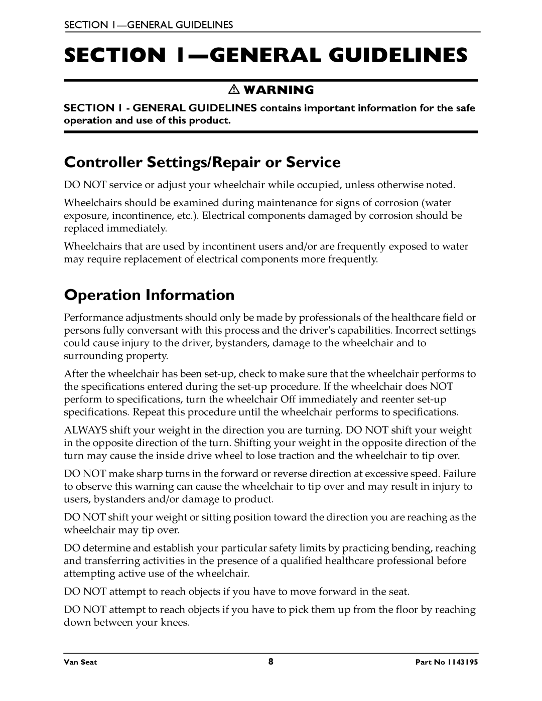 Invacare PHWH93 manual General Guidelines, Controller Settings/Repair or Service, Operation Information 