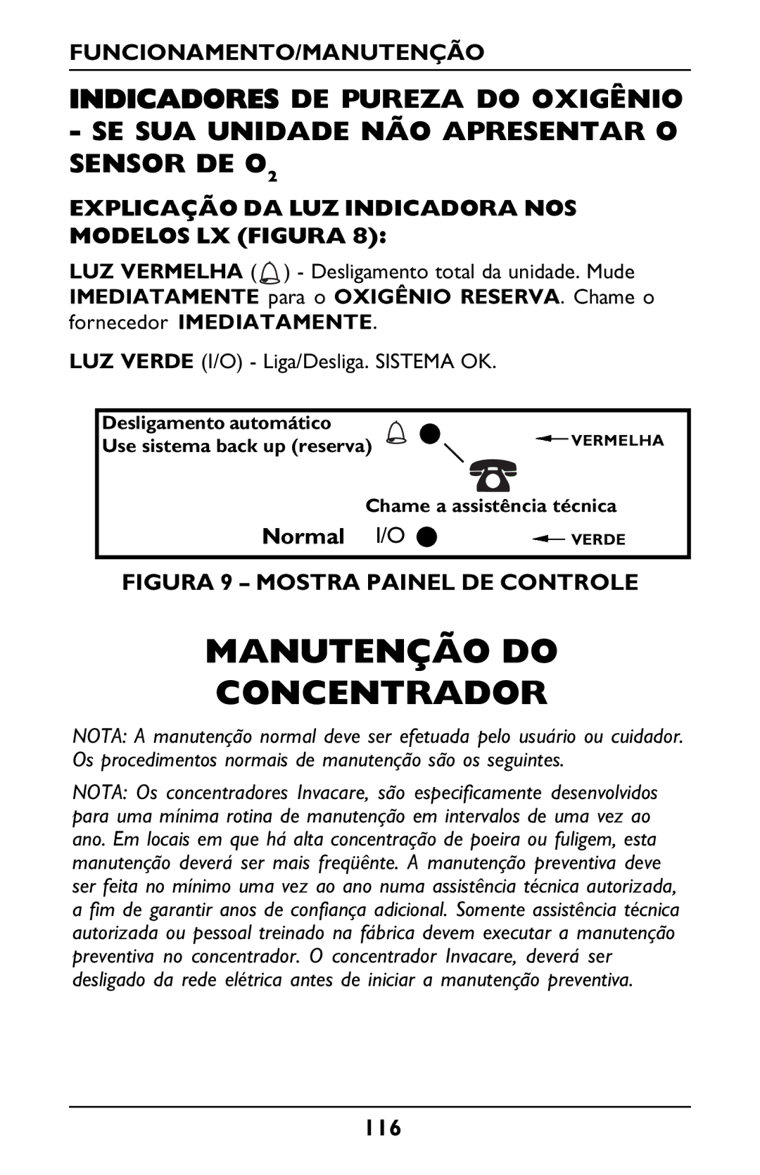 Invacare PLATINUM 5 manual Manutenção do Concentrador, Funcionamento/Manutenção 