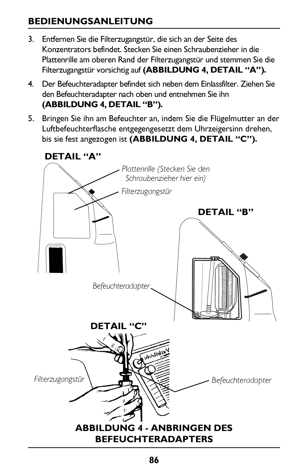 Invacare PLATINUM 5 manual Abbildung 4 Anbringen DES Befeuchteradapters, Abbildung 4, Detail B 