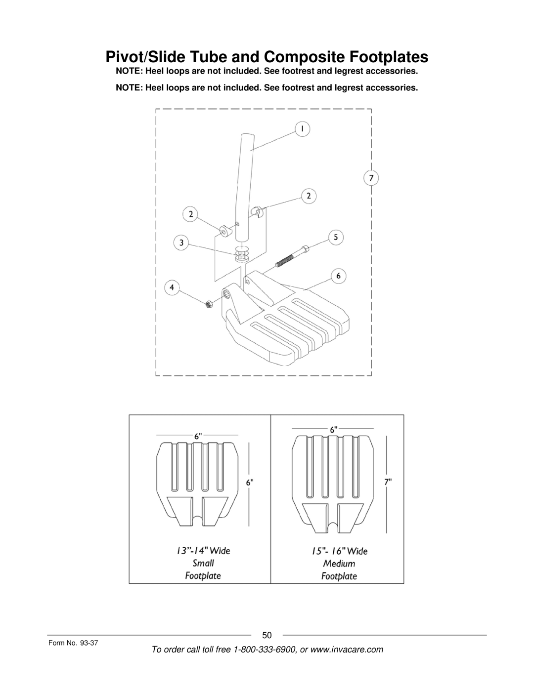 Invacare Power TigerTM manual Pivot/Slide Tube and Composite Footplates 