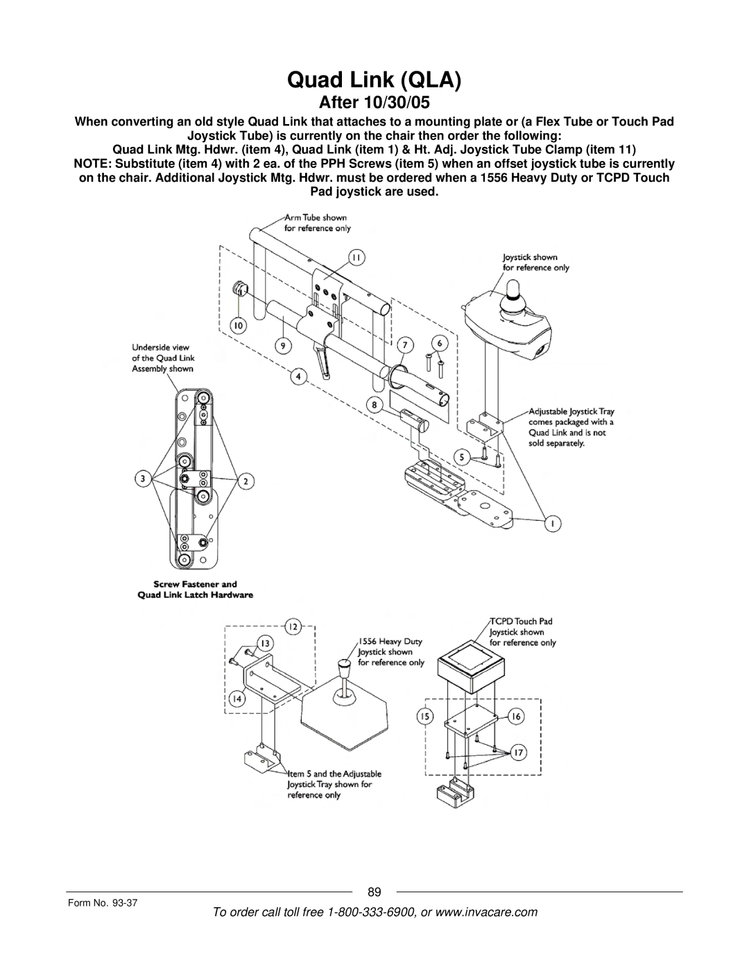 Invacare Power TigerTM manual Quad Link QLA, After 10/30/05 