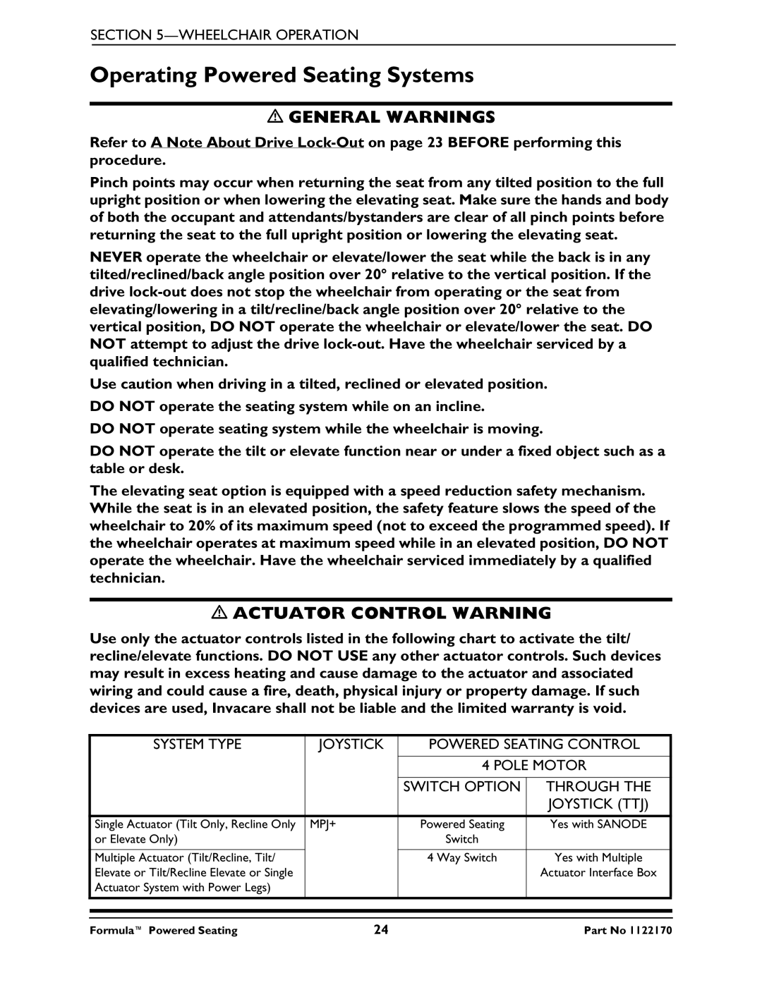 Invacare manual Operating Powered Seating Systems, System Type Joystick Powered Seating Control, Switch Option Through 