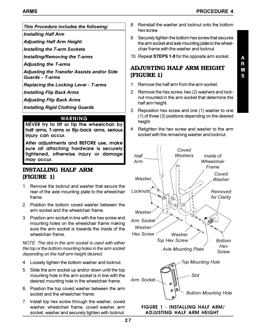 Invacare Pro Series manual Installing Half ARM Figure, Adjusting Half ARM Height Figure, Arms Procedure 