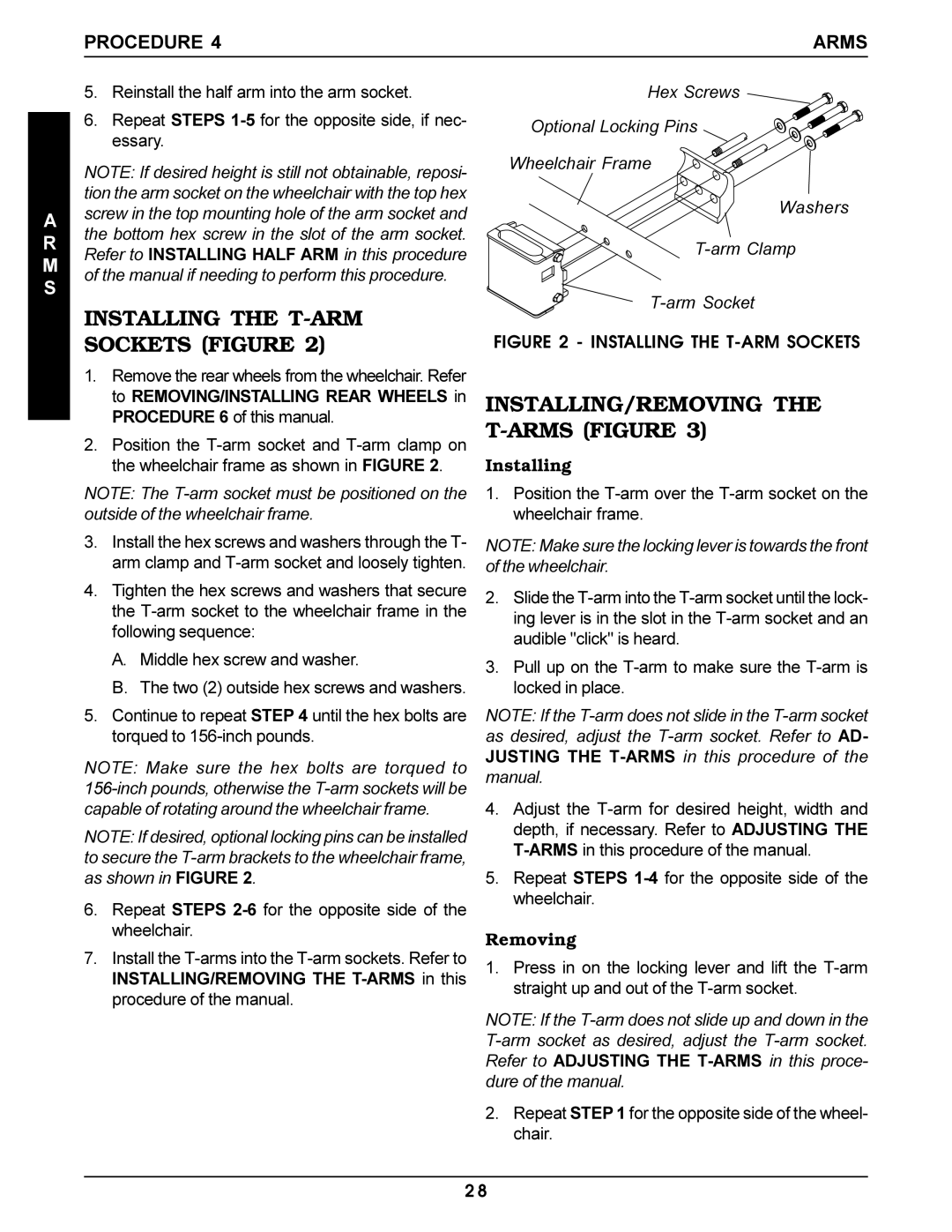 Invacare Pro Series Installing the T-ARM Sockets Figure, INSTALLING/REMOVING the T-ARMS Figure, Procedure Arms, Removing 