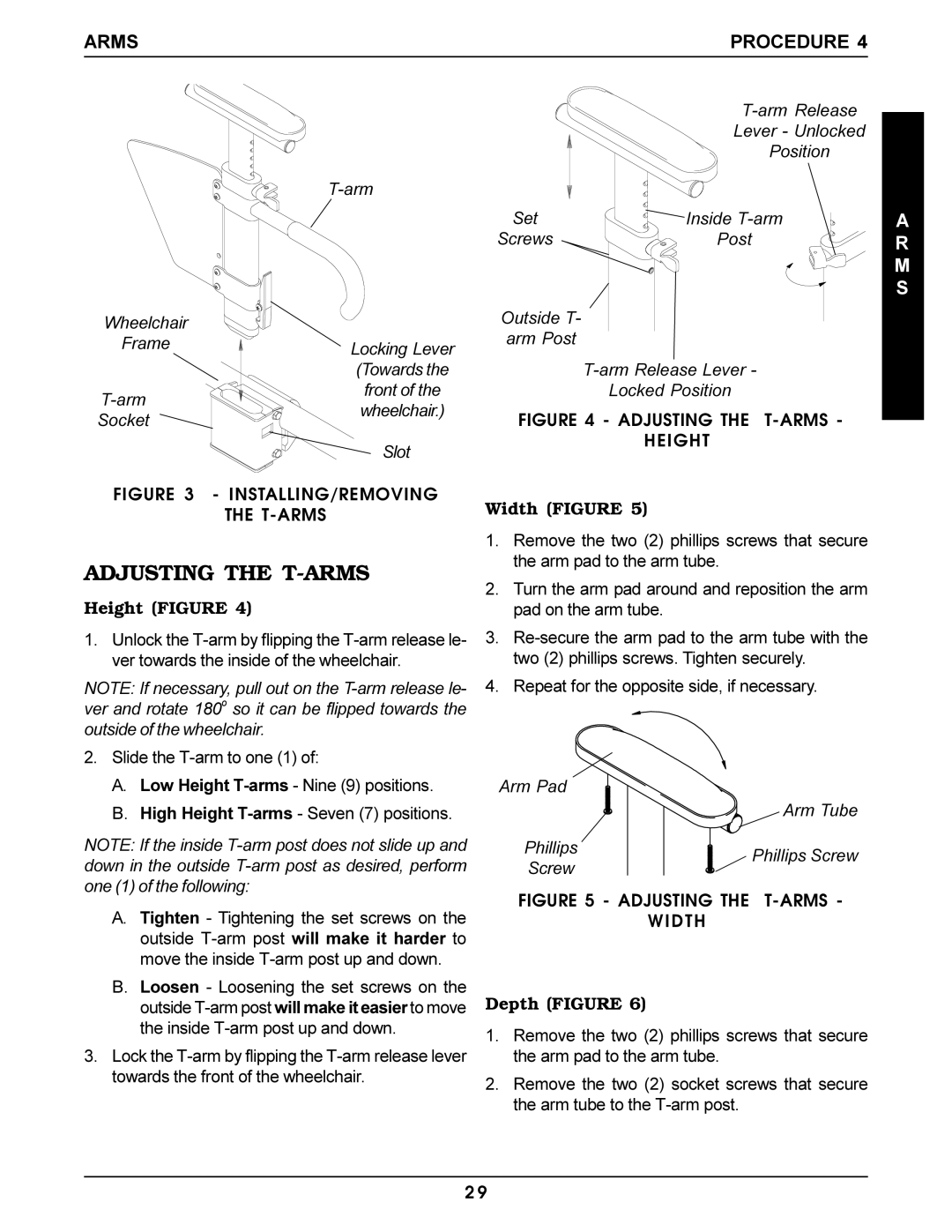 Invacare Pro Series manual Adjusting the T-ARMS, Width Figure, Height Figure, Depth Figure 