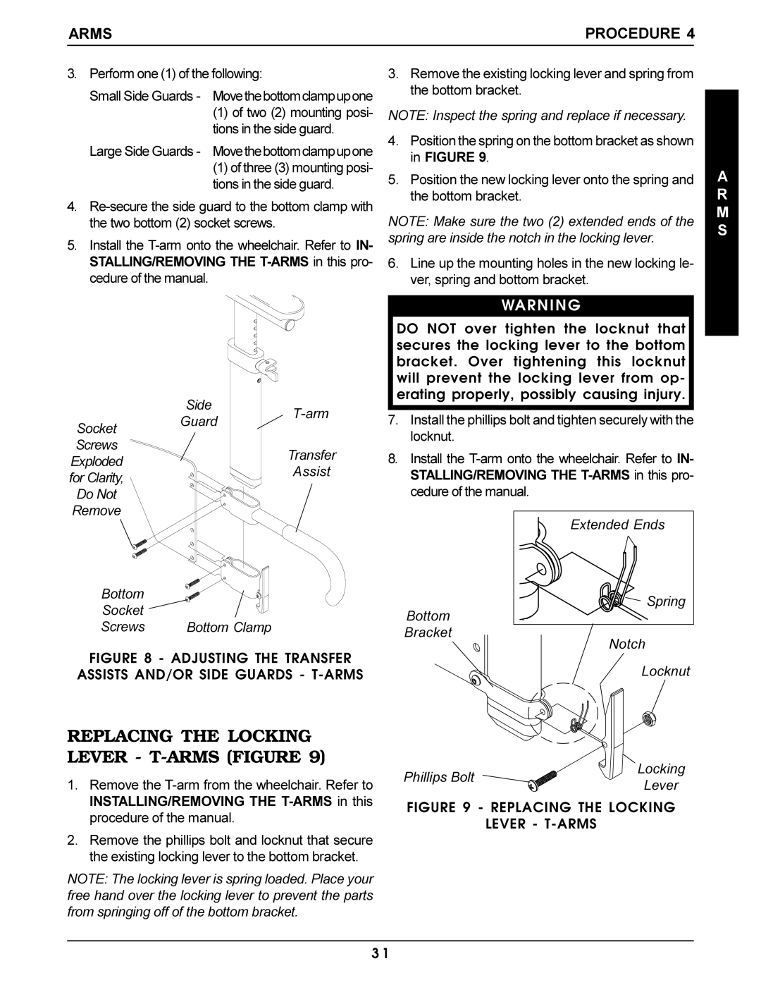 Invacare Pro Series manual Replacing the Locking Lever T-ARMS Figure, Bottom Socket Screws 