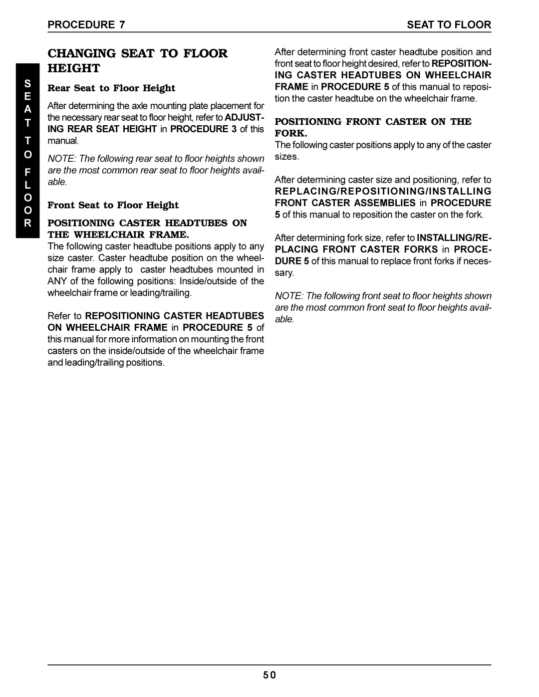 Invacare Pro Series manual Changing Seat to Floor Height, Positioning Caster Headtubes on the Wheelchair Frame 