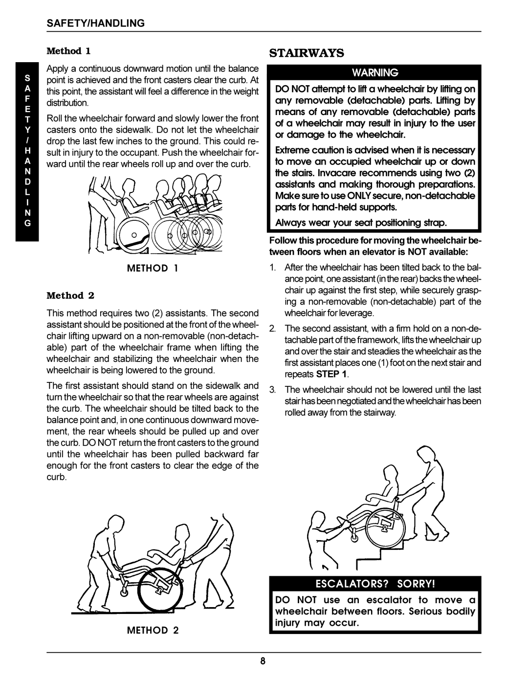 Invacare Pro Series manual Stairways, Method 