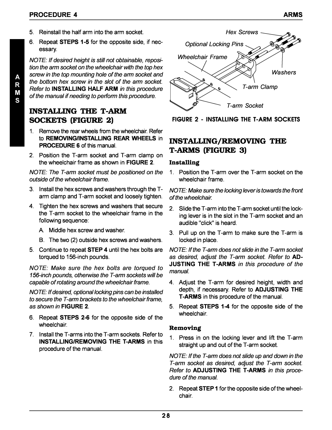 Invacare Pro Series manual Installing The T-Arm Sockets Figure, Installing/Removing The T-Arms Figure, Procedure, A R M S 