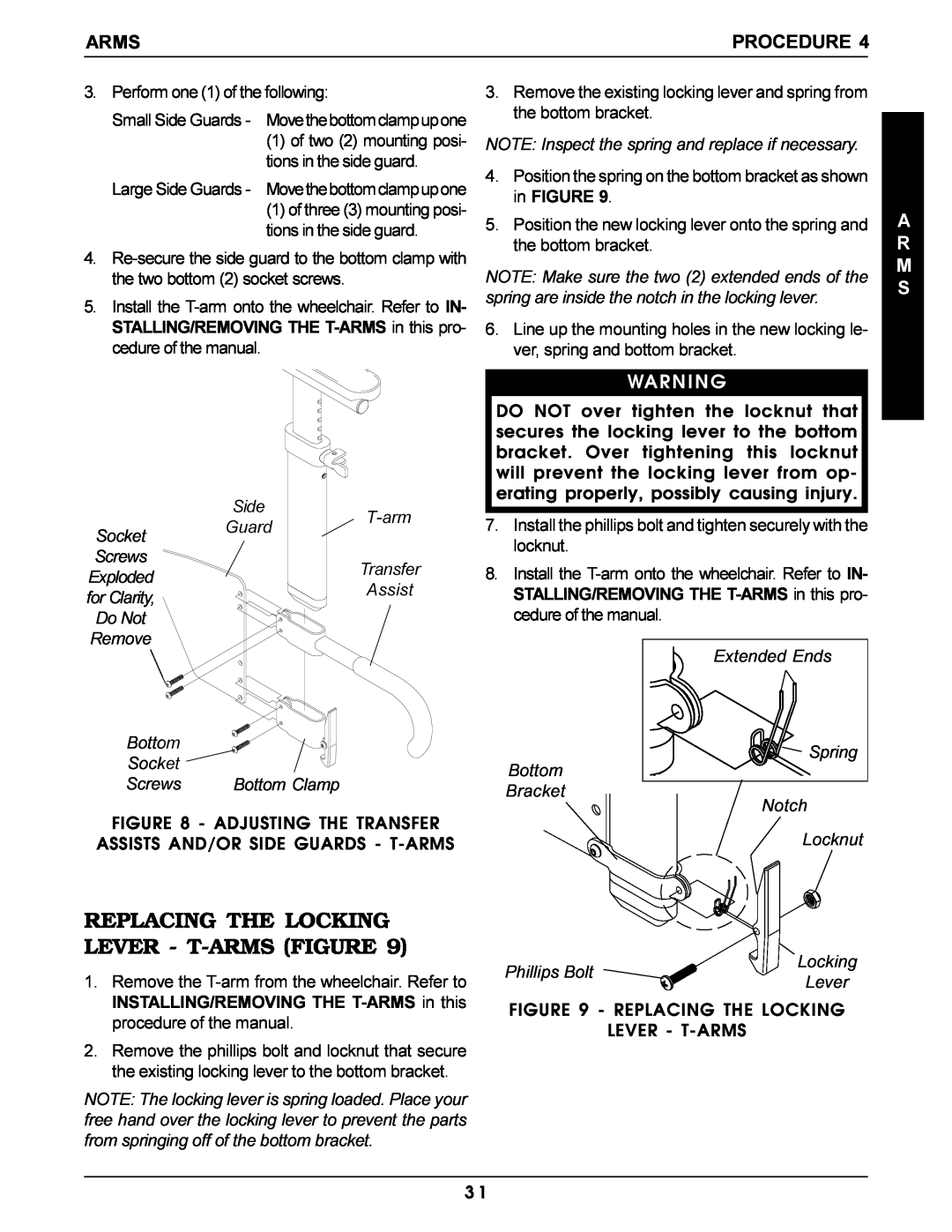 Invacare Pro Series manual Replacing The Locking Lever - T-Arms Figure, INSTALLING/REMOVING THE T-ARMS in this, A R M S 