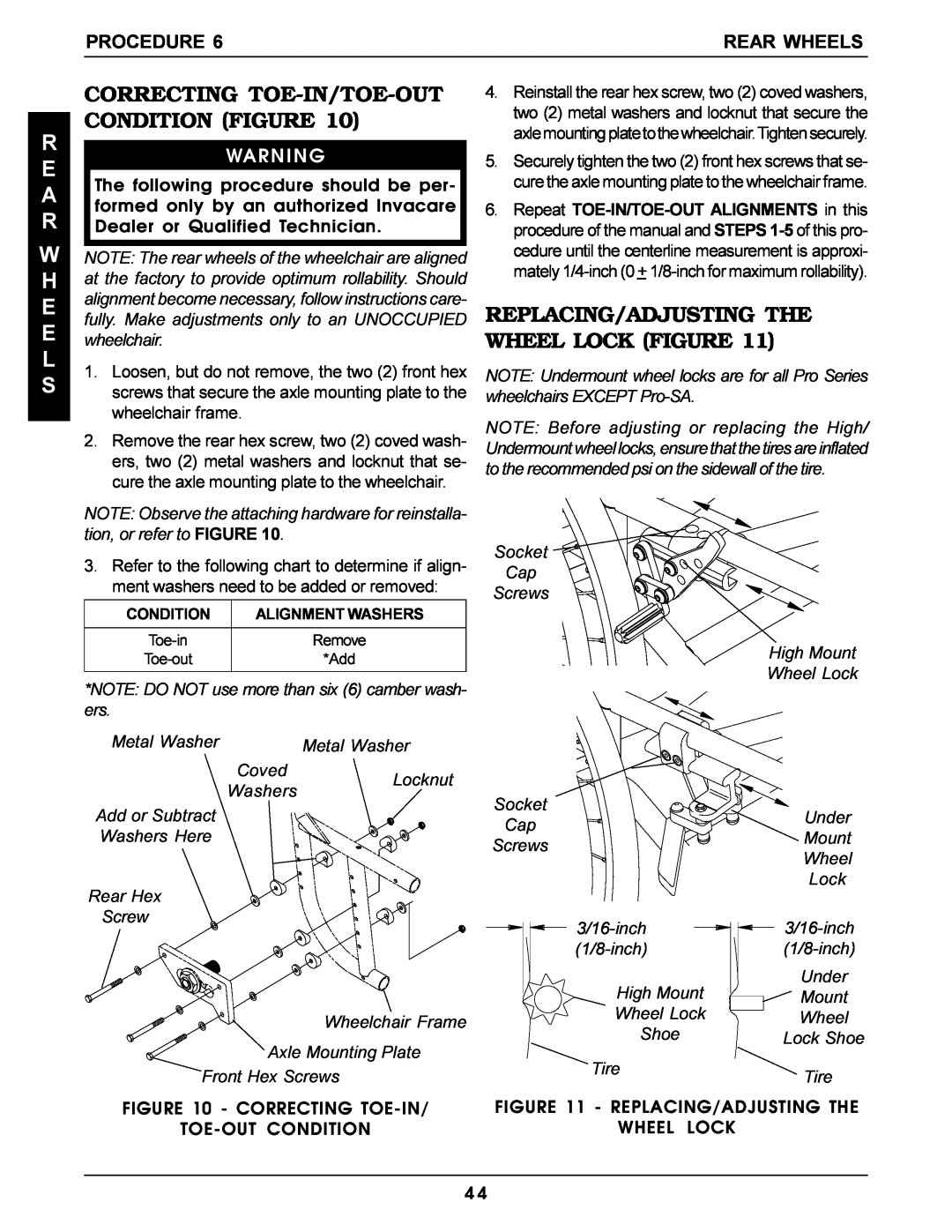Invacare Pro Series manual Correcting Toe-In/Toe-Out, Condition Figure, E A R W H E E L S, Procedure, Rear Wheels 