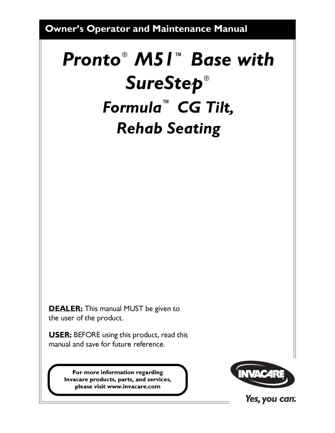 Invacare manual Pronto M51 Base with SureStep 