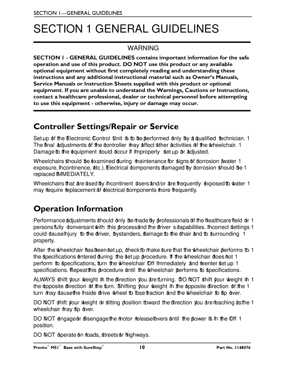 Invacare Pronto M51 Base manual General Guidelines, Controller Settings/Repair or Service, Operation Information 