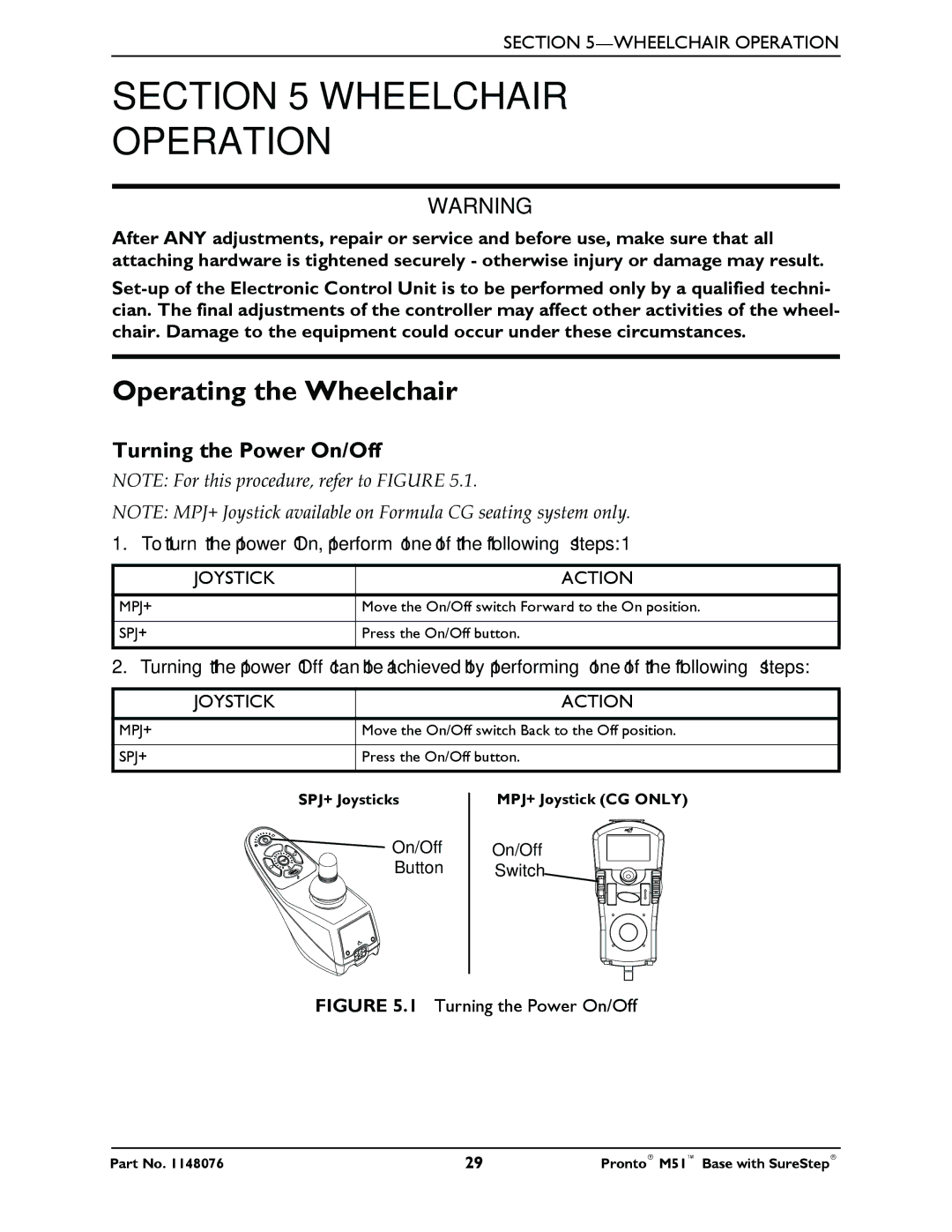 Invacare Pronto M51 Base manual Wheelchair Operation, Operating the Wheelchair, Turning the Power On/Off, Joystick Action 