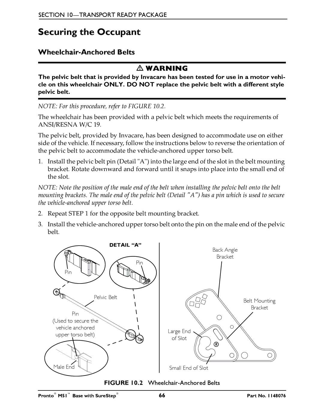 Invacare Pronto M51 Base manual Securing the Occupant, Wheelchair-Anchored Belts 