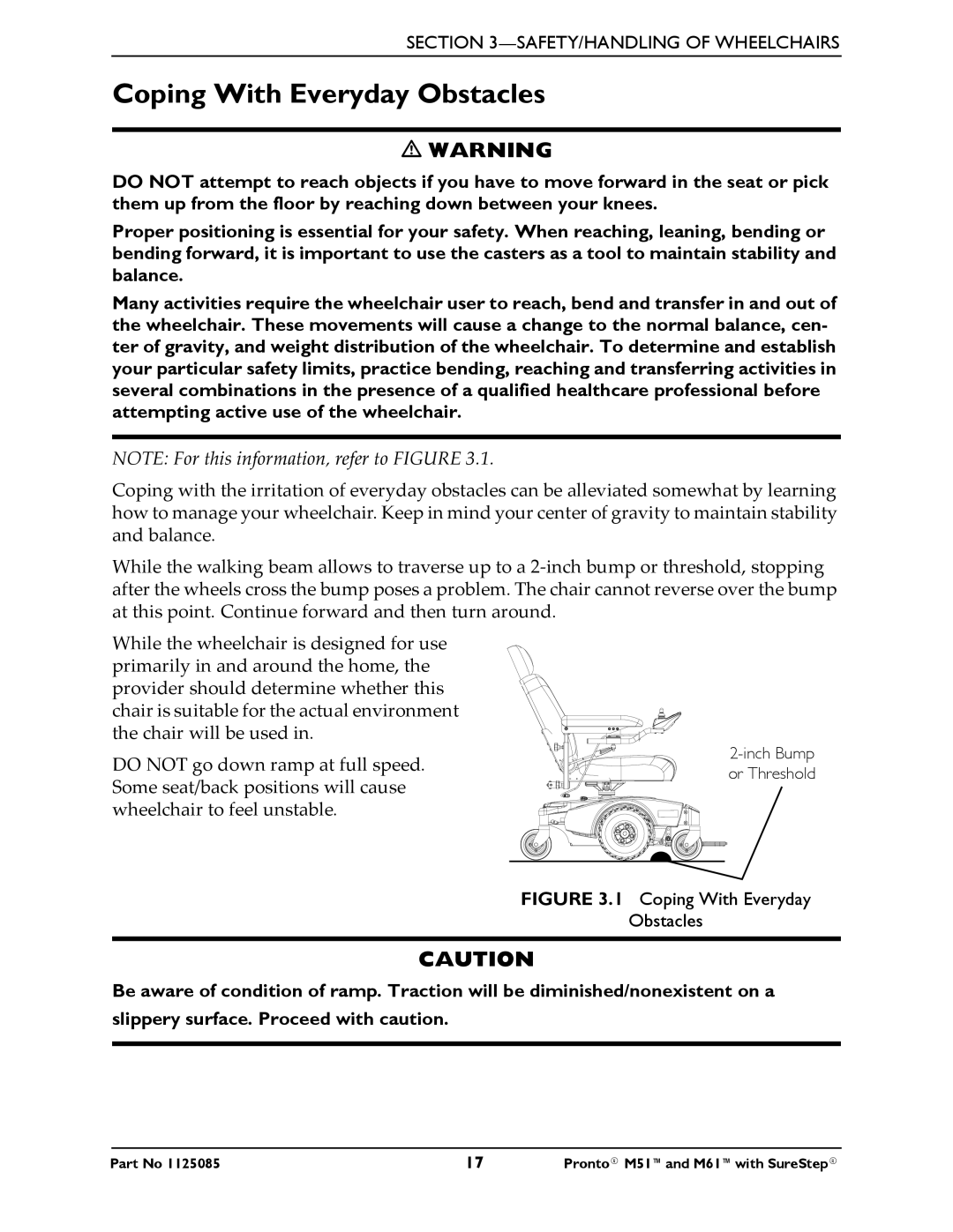 Invacare Pronto M61 manual Coping With Everyday Obstacles 