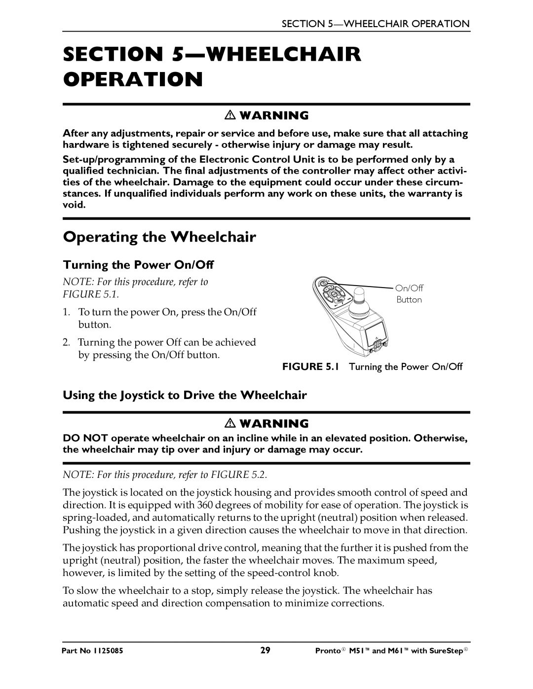 Invacare Pronto M61 manual Wheelchair Operation, Operating the Wheelchair, Turning the Power On/Off 