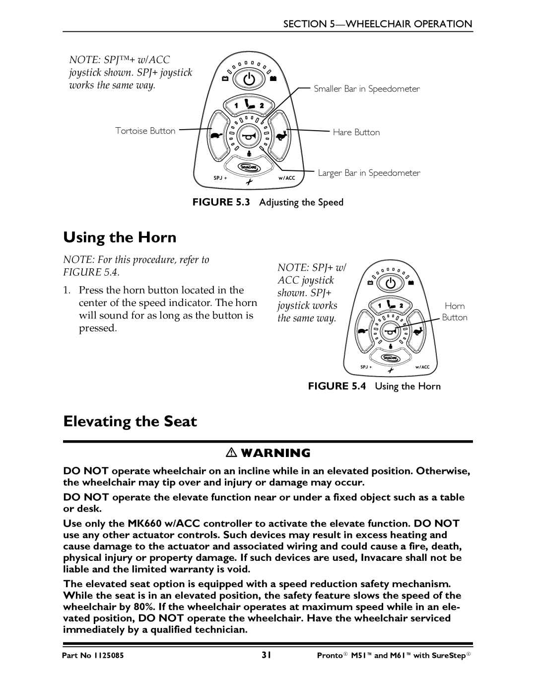 Invacare Pronto M61 manual Using the Horn, Elevating the Seat 