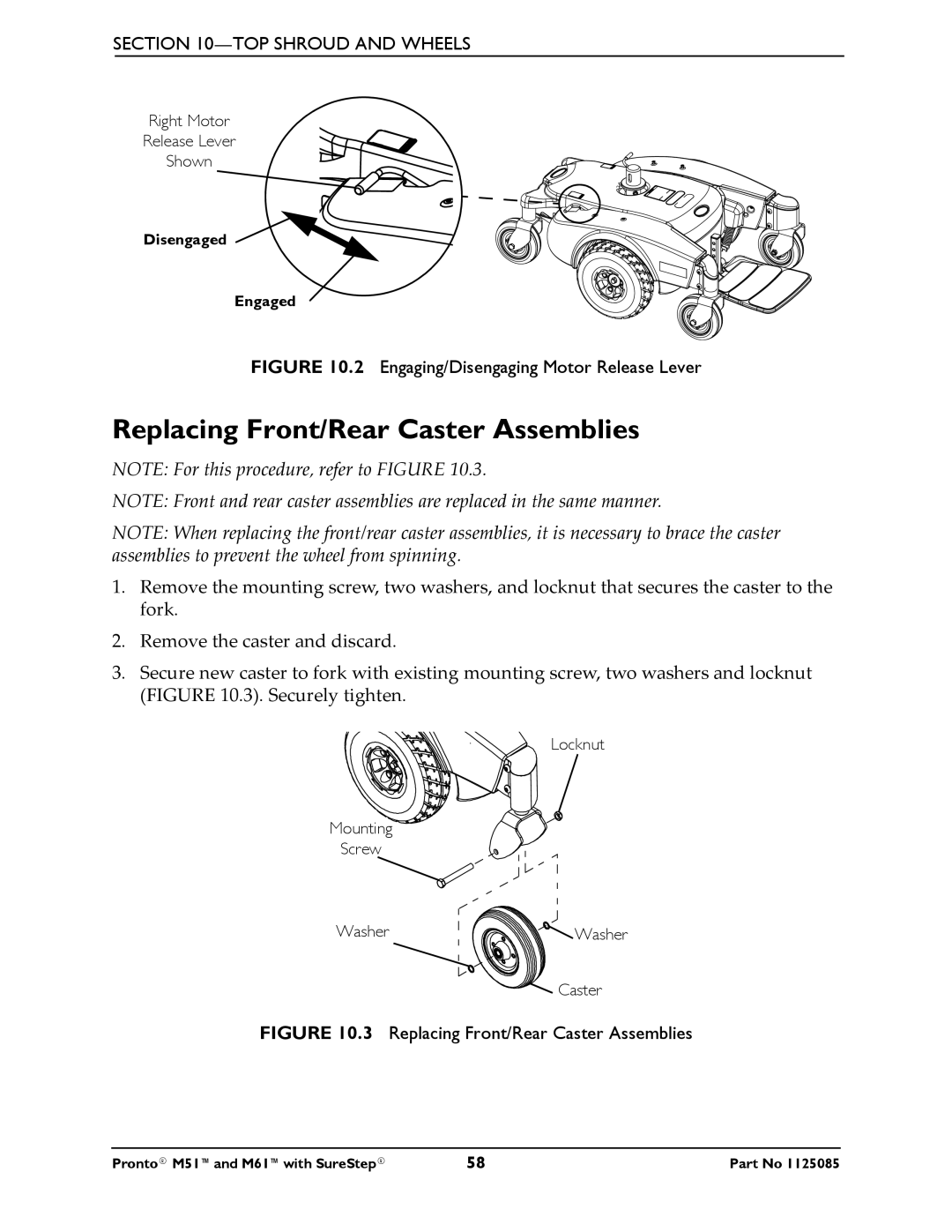 Invacare Pronto M61 manual Replacing Front/Rear Caster Assemblies, Engaging/Disengaging Motor Release Lever 