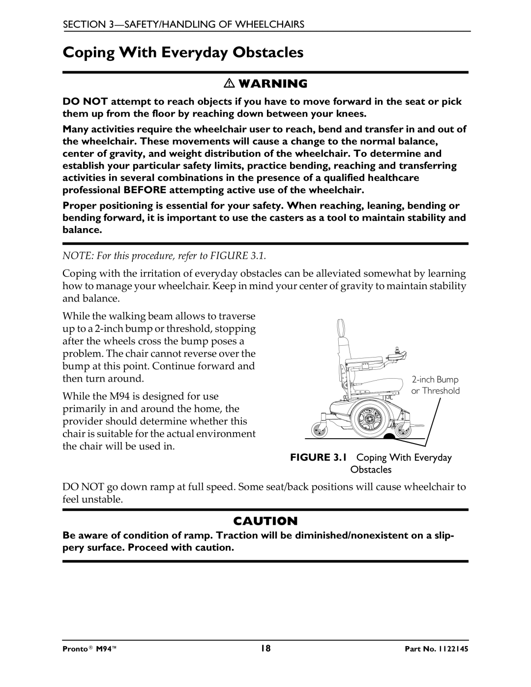 Invacare Pronto M71 manual Coping With Everyday Obstacles 