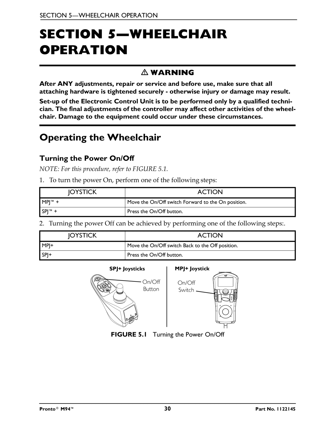 Invacare Pronto M71 manual Wheelchair Operation, Operating the Wheelchair, Turning the Power On/Off, Joystick Action 