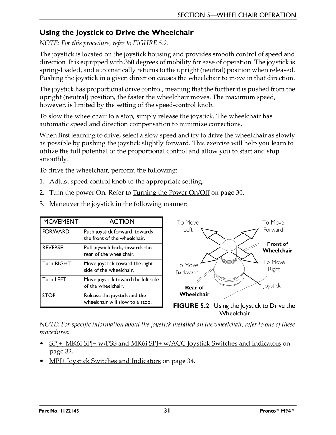 Invacare Pronto M71 manual Using the Joystick to Drive the Wheelchair, Movement Action 