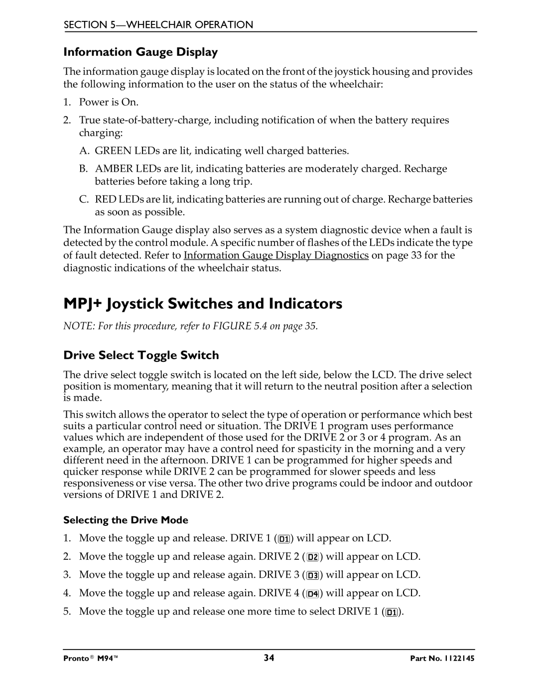 Invacare Pronto M71 manual MPJ+ Joystick Switches and Indicators, Information Gauge Display, Drive Select Toggle Switch 