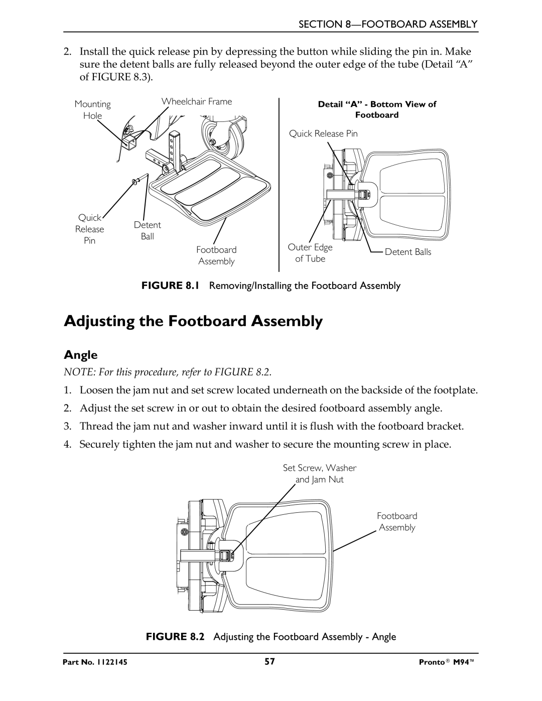 Invacare Pronto M71 manual Adjusting the Footboard Assembly, Removing/Installing the Footboard Assembly 