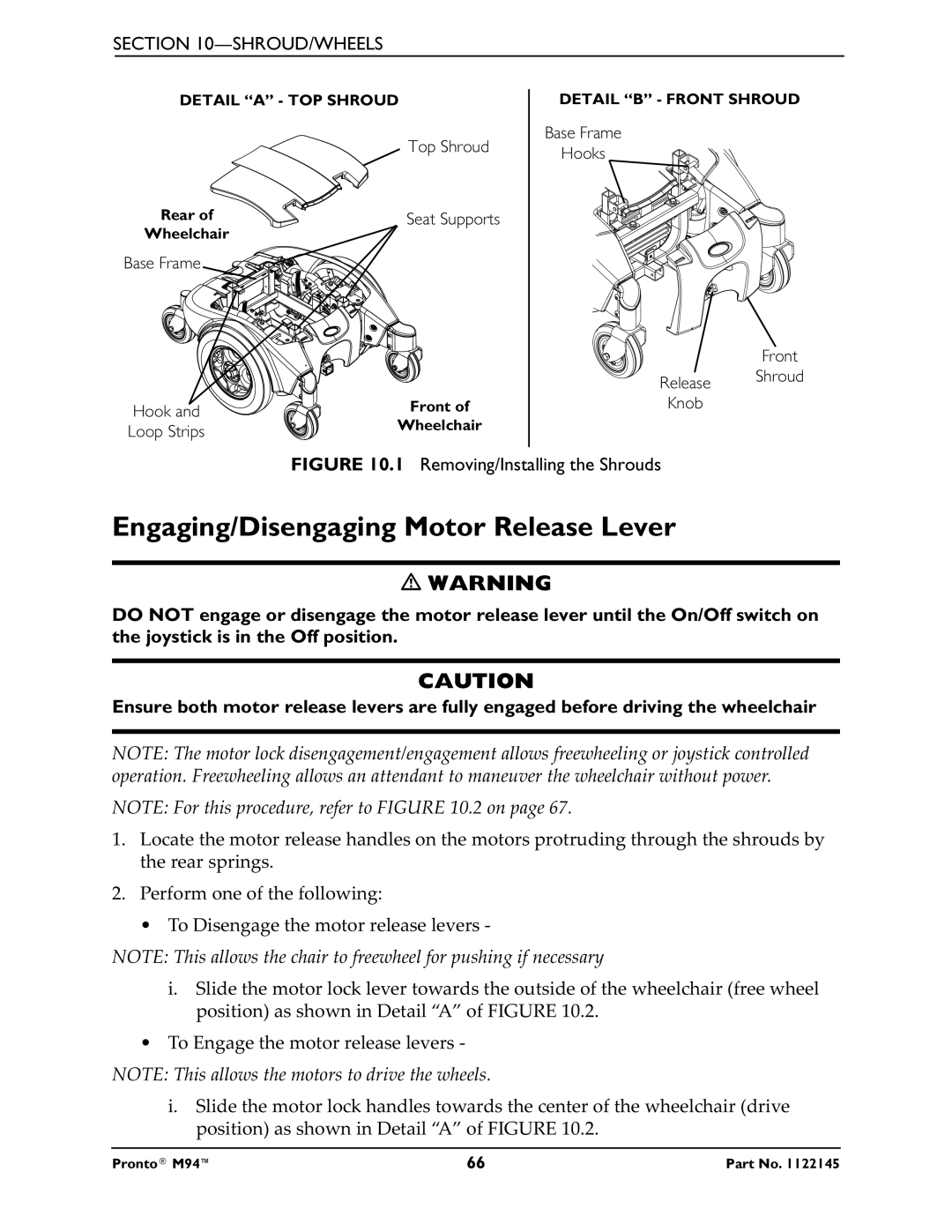 Invacare Pronto M71 manual Engaging/Disengaging Motor Release Lever, Removing/Installing the Shrouds 