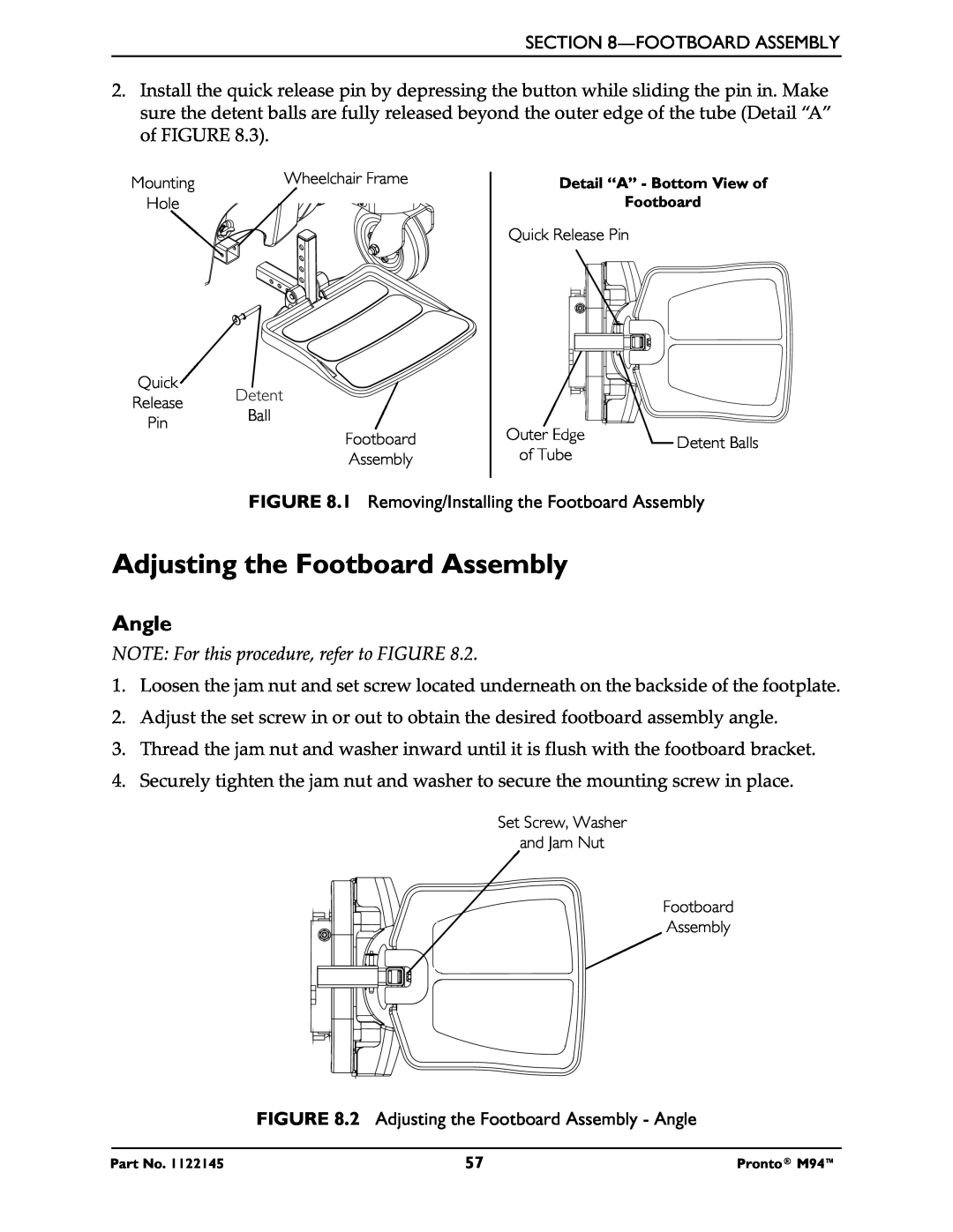 Invacare Pronto M71 manual Adjusting the Footboard Assembly, Release, Ball 