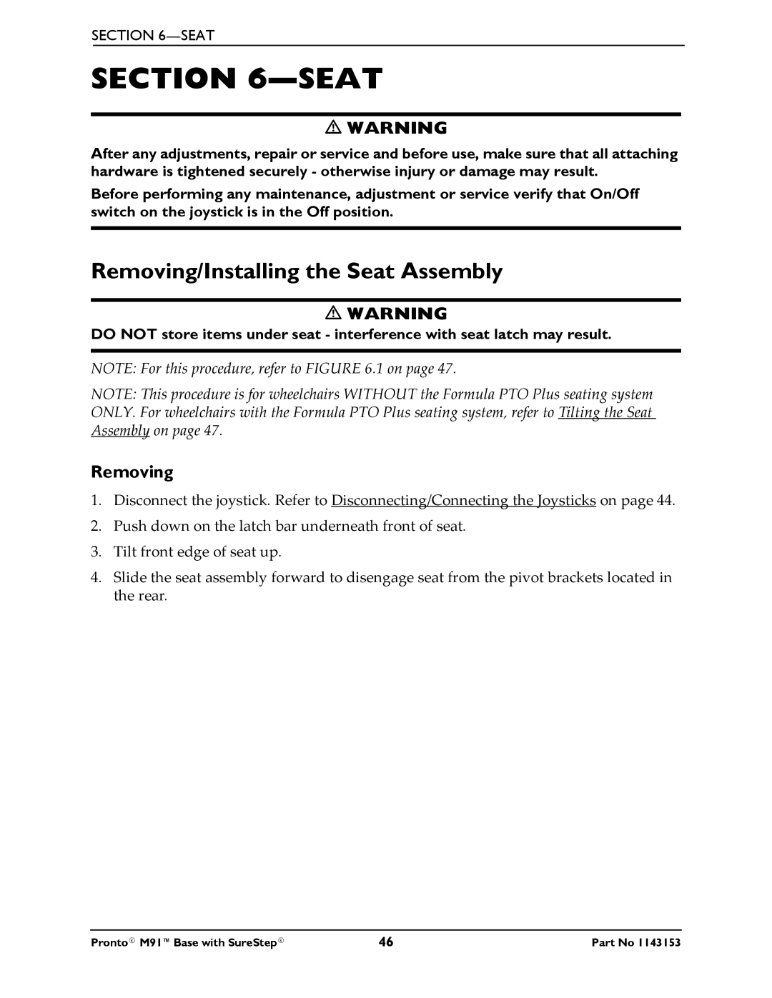 Invacare Pronto M91 Base manual Removing/Installing the Seat Assembly 