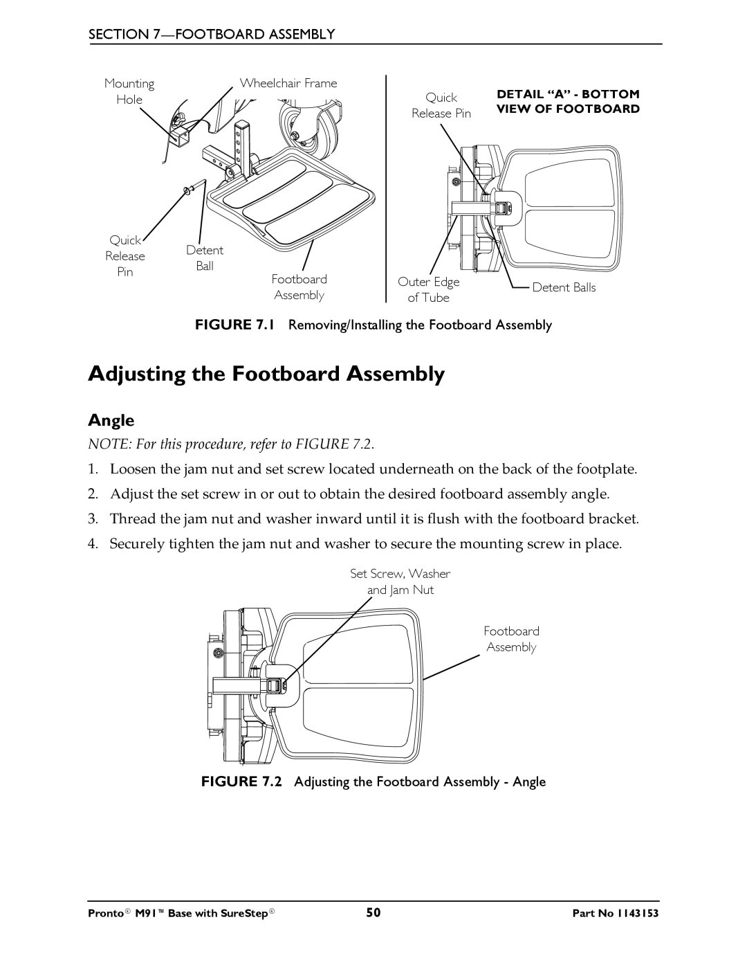 Invacare Pronto M91 Base manual Adjusting the Footboard Assembly, Angle 