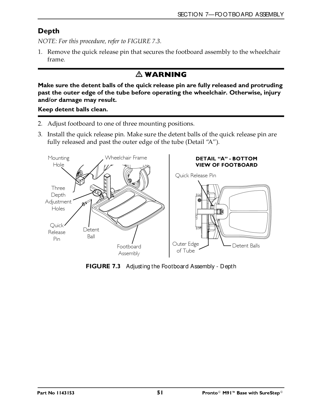 Invacare Pronto M91 Base manual Adjusting the Footboard Assembly Depth 