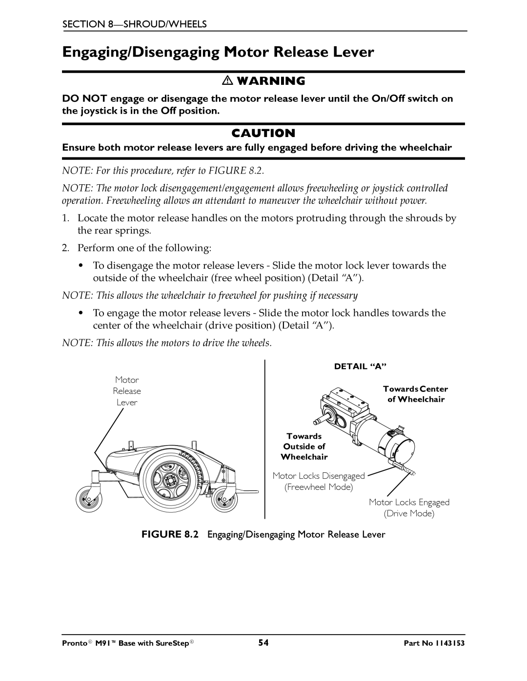 Invacare Pronto M91 Base manual Engaging/Disengaging Motor Release Lever 