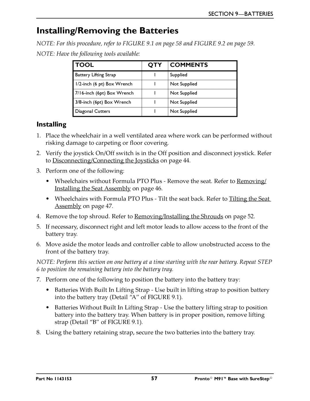 Invacare Pronto M91 Base manual Installing/Removing the Batteries, Tool QTY Comments 