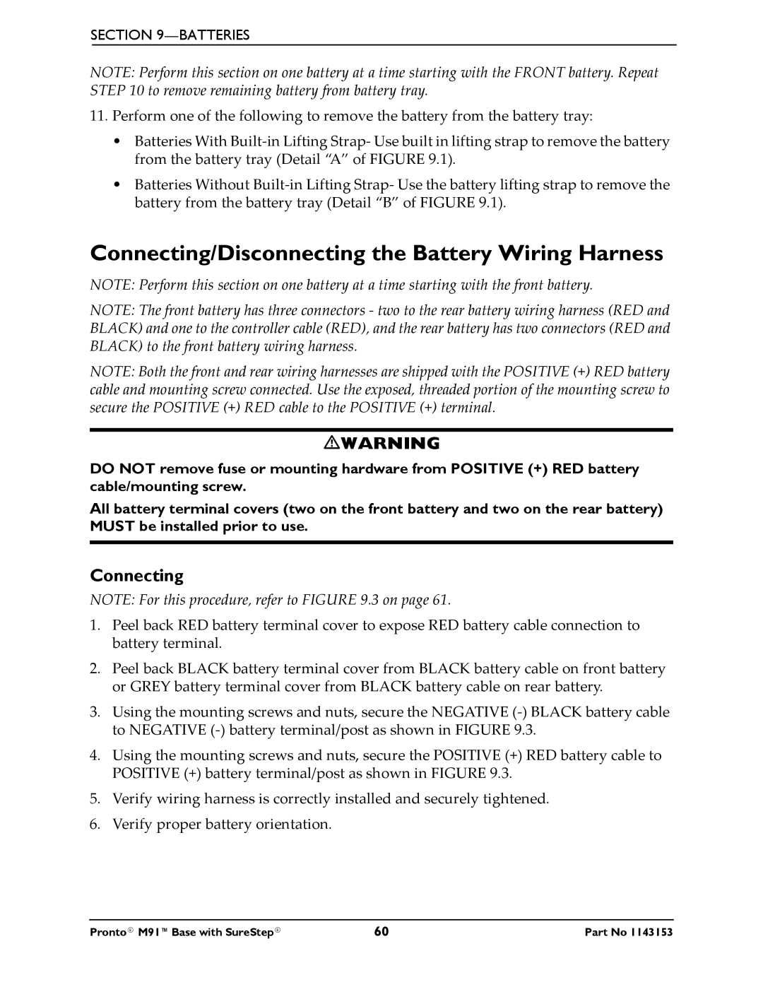 Invacare Pronto M91 Base manual Connecting/Disconnecting the Battery Wiring Harness 