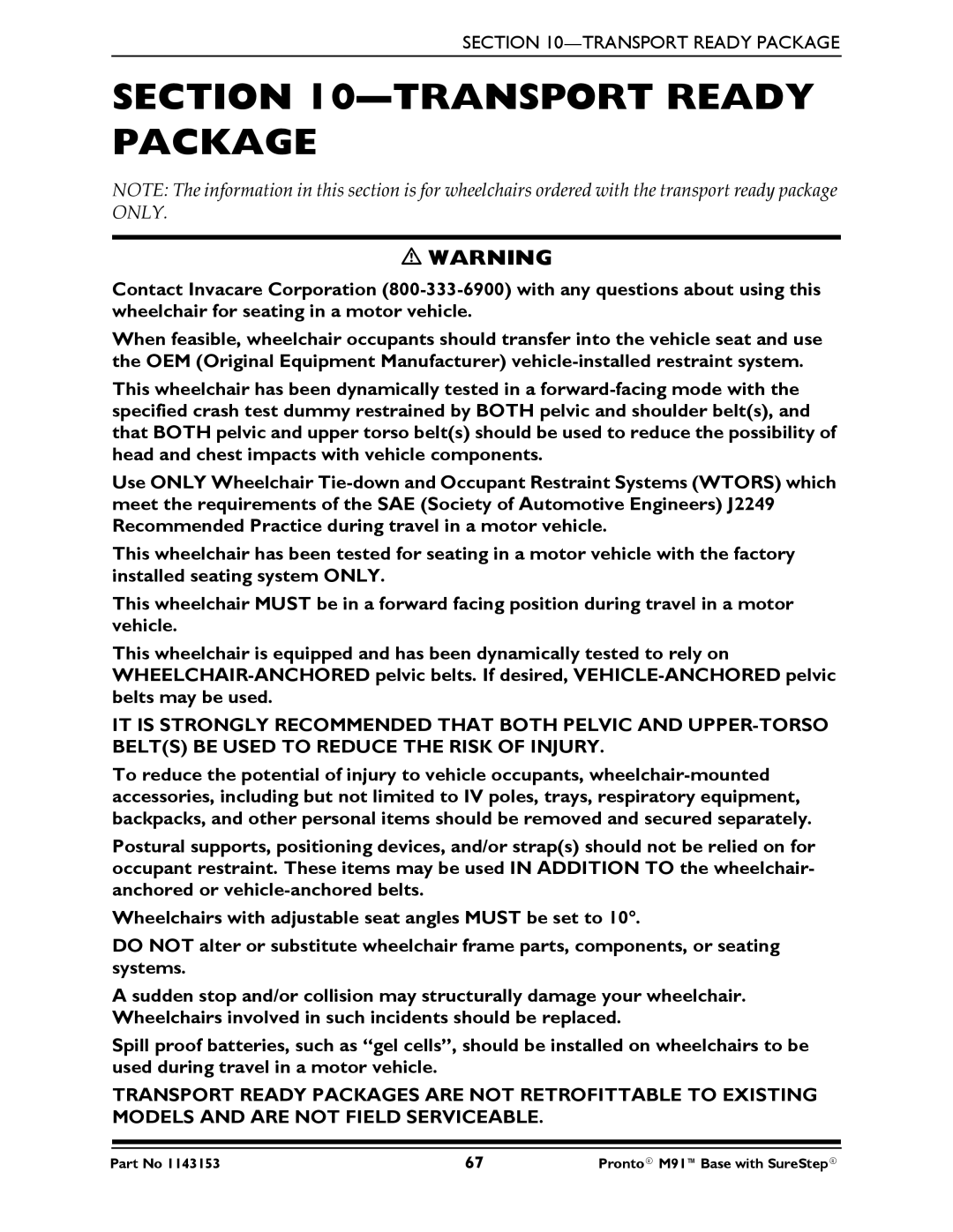 Invacare Pronto M91 Base manual Transport Ready Package 