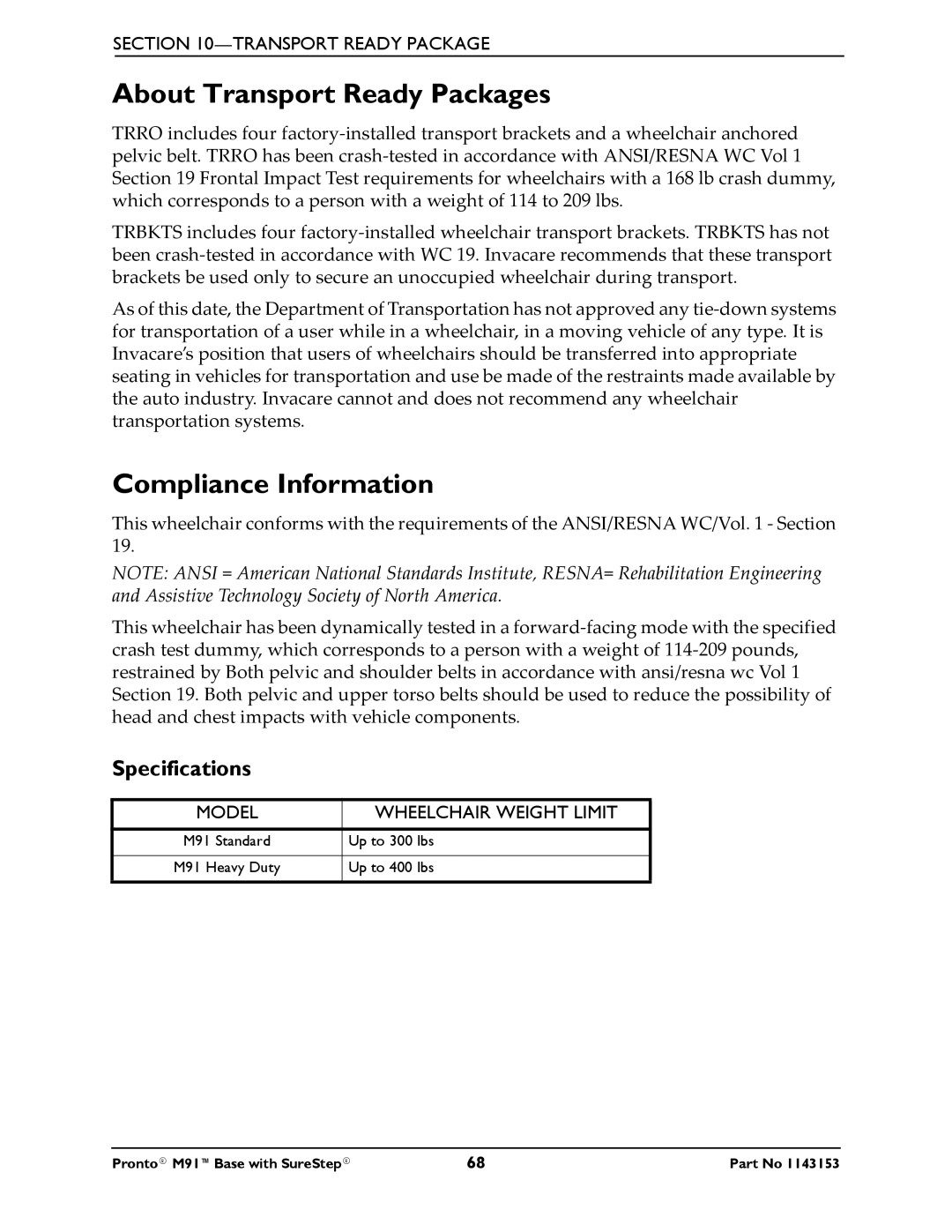 Invacare Pronto M91 Base About Transport Ready Packages, Compliance Information, Specifications, Wheelchair Weight Limit 