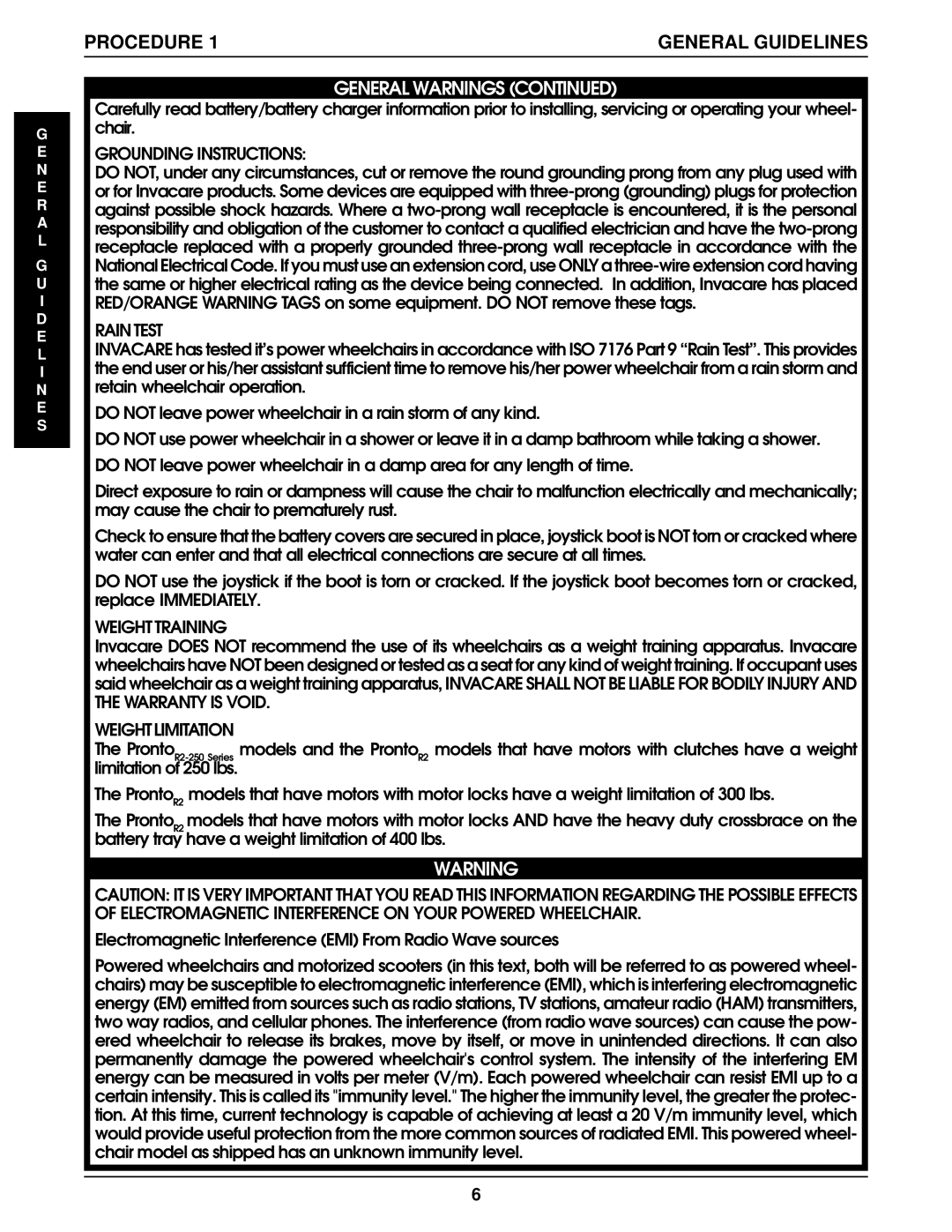 Invacare Pronto R2, R2-250 manual Procedure, General Guidelines 