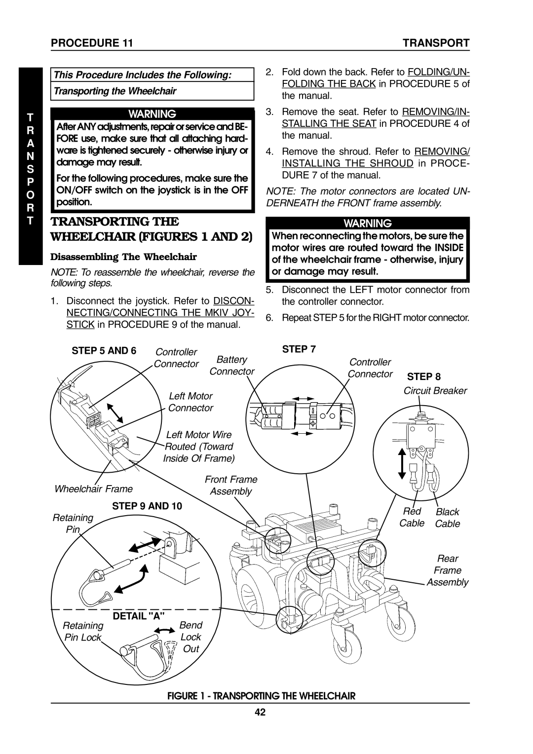 Invacare ProntoTM M6 manual Transporting the Wheelchair Figures 1, Disassembling The Wheelchair 