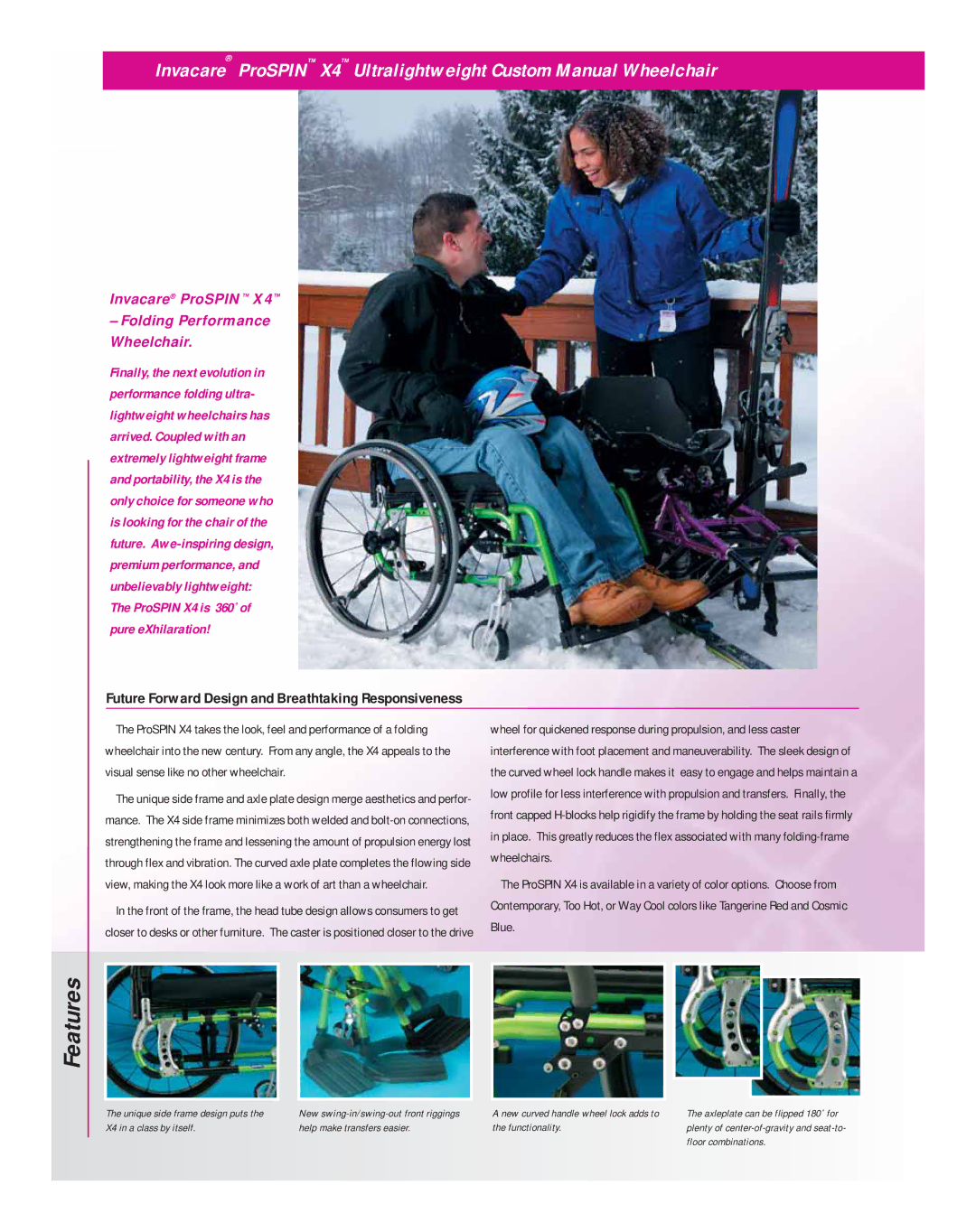 Invacare ProSPIN X4 manual Features 