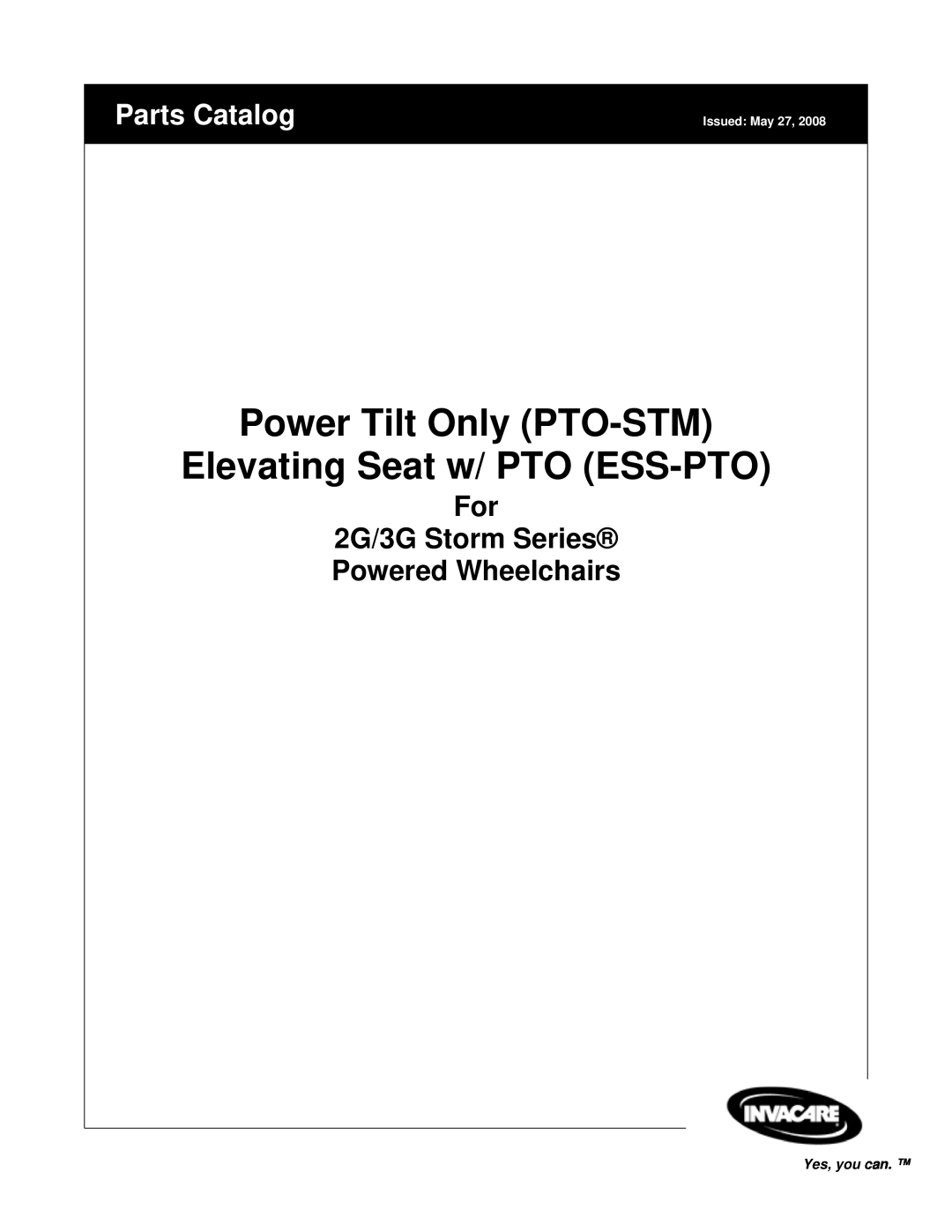 Invacare manual For 2G/3G Storm Series Powered Wheelchairs, Power Tilt Only PTO-STM Elevating Seat w/ PTO ESS-PTO 