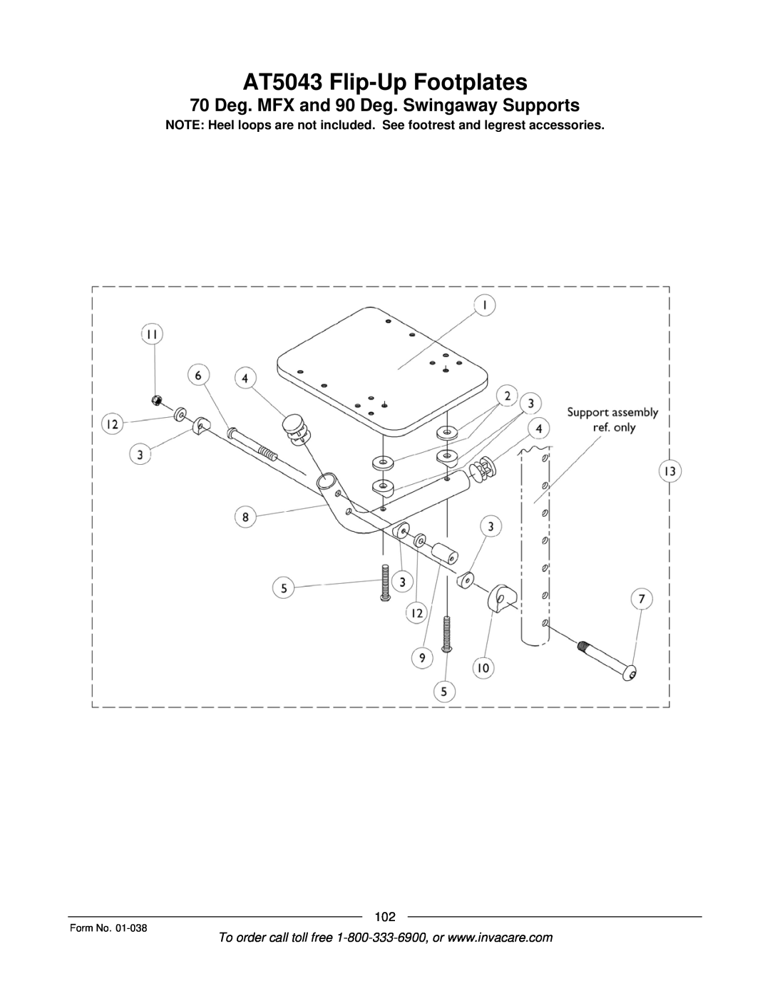 Invacare ESS-PTO, PTO-STM manual AT5043 Flip-Up Footplates, 70 Deg. MFX and 90 Deg. Swingaway Supports, Form No 
