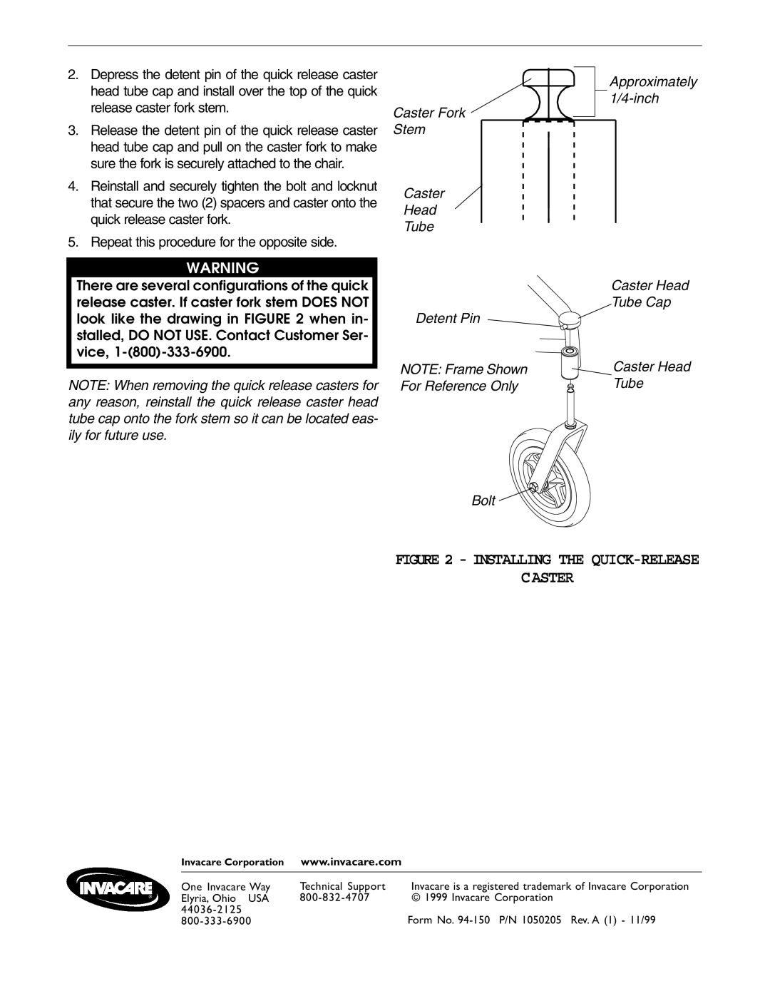 Invacare Quick Release Caster Caster Fork Stem Head Tube Approximately 1/4-inch, Detent Pin, For Reference Only 